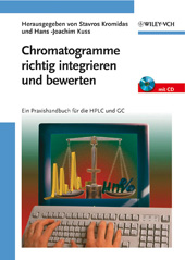 E-book, Chromatogramme richtig integrieren und bewerten : Ein Praxishandbuch für die HPLC und GC, Wiley