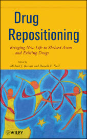 E-book, Drug Repositioning : Bringing New Life to Shelved Assets and Existing Drugs, Wiley