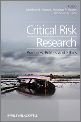 eBook, Critical Risk Research : Practices, Politics and Ethics, Wiley