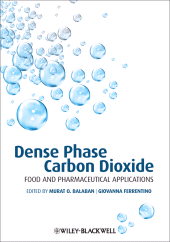 E-book, Dense Phase Carbon Dioxide : Food and Pharmaceutical Applications, Wiley