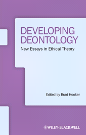 E-book, Developing Deontology : New Essays in Ethical Theory, Wiley