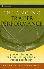 E-book, Enhancing Trader Performance : Proven Strategies From the Cutting Edge of Trading Psychology, Wiley