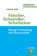 E-book, Fälscher, Schwindler, Scharlatane : Betrug in Forschung und Wissenschaft, Wiley