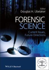 E-book, Forensic Science : Current Issues, Future Directions, Wiley