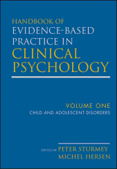 E-book, Handbook of Evidence-Based Practice in Clinical Psychology, Child and Adolescent Disorders, Hersen, Michel, Wiley