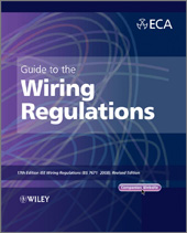 eBook, Guide to the IET Wiring Regulations : IET Wiring Regulations (BS 7671:2008 incorporating Amendment No 1:2011), Wiley