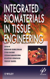 E-book, Integrated Biomaterials in Tissue Engineering, Wiley