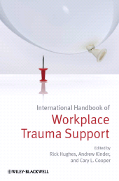 E-book, International Handbook of Workplace Trauma Support, Wiley