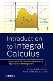 E-book, Introduction to Integral Calculus : Systematic Studies with Engineering Applications for Beginners, Wiley