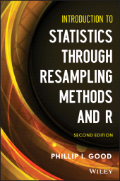 E-book, Introduction to Statistics Through Resampling Methods and R, Wiley