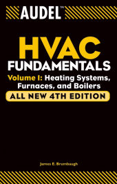 E-book, Audel HVAC Fundamentals : Heating Systems, Furnaces and Boilers, Wiley