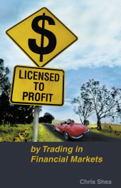 E-book, Licensed to Profit : By Trading in Financial Markets, Shea, Chris, Wiley