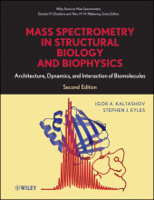 E-book, Mass Spectrometry in Structural Biology and Biophysics : Architecture, Dynamics, and Interaction of Biomolecules, Wiley