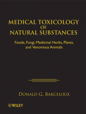 E-book, Medical Toxicology of Natural Substances : Foods, Fungi, Medicinal Herbs, Plants, and Venomous Animals, Wiley