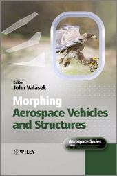 E-book, Morphing Aerospace Vehicles and Structures, John Wiley & Sons