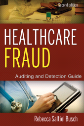 E-book, Healthcare Fraud : Auditing and Detection Guide, John Wiley & Sons