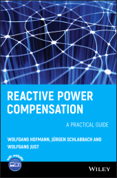 E-book, Reactive Power Compensation : A Practical Guide, John Wiley & Sons