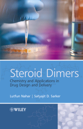 eBook, Steroid Dimers : Chemistry and Applications in Drug Design and Delivery, John Wiley & Sons