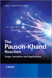 E-book, The Pauson-Khand Reaction : Scope, Variations and Applications, John Wiley & Sons