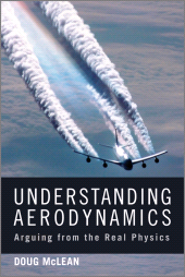 eBook, Understanding Aerodynamics : Arguing from the Real Physics, John Wiley & Sons