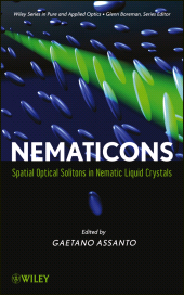 E-book, Nematicons : Spatial Optical Solitons in Nematic Liquid Crystals, John Wiley & Sons