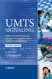 E-book, UMTS Signaling : UMTS Interfaces, Protocols, Message Flows and Procedures Analyzed and Explained, John Wiley & Sons