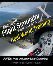 eBook, Microsoft Flight Simulator X For Pilots : Real World Training, John Wiley & Sons