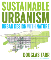 E-book, Sustainable Urbanism : Urban Design With Nature, John Wiley & Sons