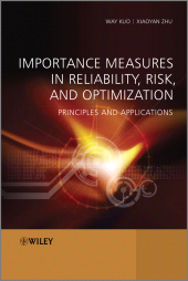 E-book, Importance Measures in Reliability, Risk, and Optimization : Principles and Applications, John Wiley & Sons