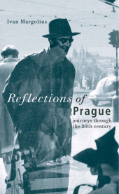 eBook, Reflections of Prague : Journeys Through the 20th Century, John Wiley & Sons