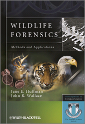 E-book, Wildlife Forensics : Methods and Applications, John Wiley & Sons