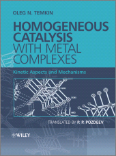 E-book, Homogeneous Catalysis with Metal Complexes : Kinetic Aspects and Mechanisms, John Wiley & Sons