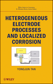 E-book, Heterogeneous Electrode Processes and Localized Corrosion, John Wiley & Sons