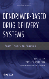 eBook, Dendrimer-Based Drug Delivery Systems : From Theory to Practice, John Wiley & Sons