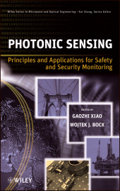 eBook, Photonic Sensing : Principles and Applications for Safety and Security Monitoring, John Wiley & Sons