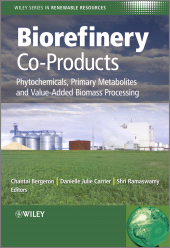 E-book, Biorefinery Co-Products : Phytochemicals, Primary Metabolites and Value-Added Biomass Processing, John Wiley & Sons
