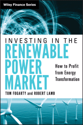 E-book, Investing in the Renewable Power Market : How to Profit from Energy Transformation, John Wiley & Sons