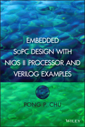 E-book, Embedded SoPC Design with Nios II Processor and Verilog Examples, John Wiley & Sons