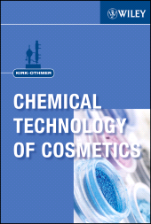 E-book, Kirk-Othmer Chemical Technology of Cosmetics, John Wiley & Sons
