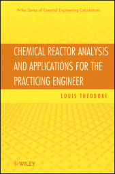 E-book, Chemical Reactor Analysis and Applications for the Practicing Engineer, John Wiley & Sons