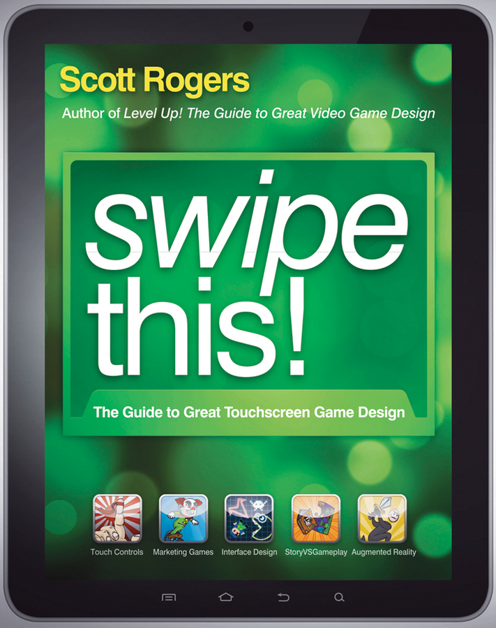 E-book, Swipe This! : The Guide to Great Touchscreen Game Design, John Wiley & Sons