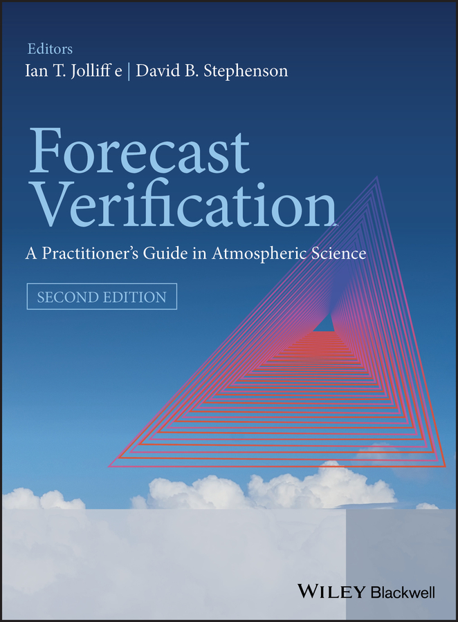 eBook, Forecast Verification : A Practitioner's Guide in Atmospheric Science, John Wiley & Sons