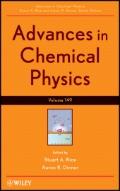 E-book, Advances in Chemical Physics, Volume 149, John Wiley & Sons