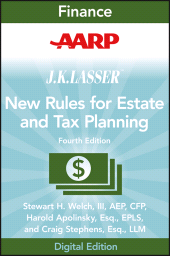 E-book, AARP JK Lasser's New Rules for Estate and Tax Planning, John Wiley & Sons