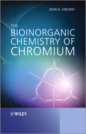 E-book, The Bioinorganic Chemistry of Chromium, John Wiley & Sons