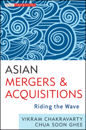 eBook, Asian Mergers and Acquisitions : Riding the Wave, John Wiley & Sons