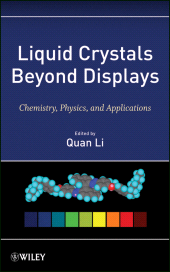 E-book, Liquid Crystals Beyond Displays : Chemistry, Physics, and Applications, John Wiley & Sons