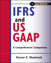 eBook, IFRS and US GAAP : A Comprehensive Comparison, John Wiley & Sons