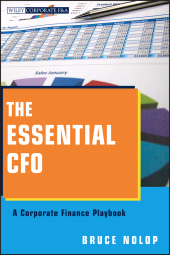 eBook, The Essential CFO : A Corporate Finance Playbook, John Wiley & Sons