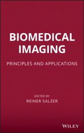 E-book, Biomedical Imaging : Principles and Applications, John Wiley & Sons